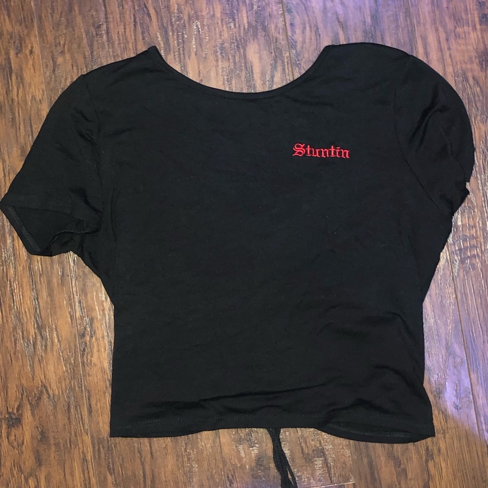 cute and trendy "stuntin" top